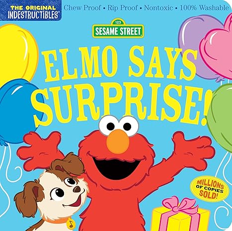 Indestructible - Elmo Says Surprise