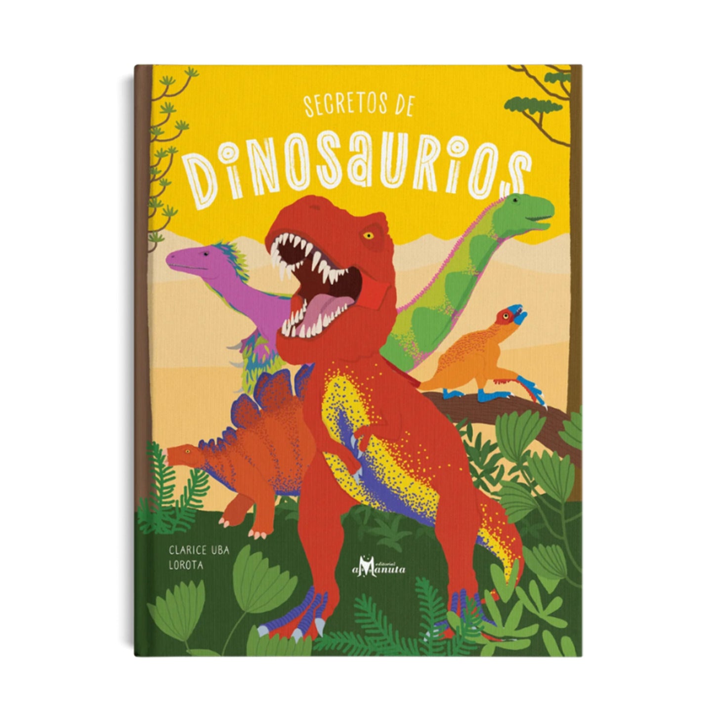 Secretos de Dinosaurios - Amanuta