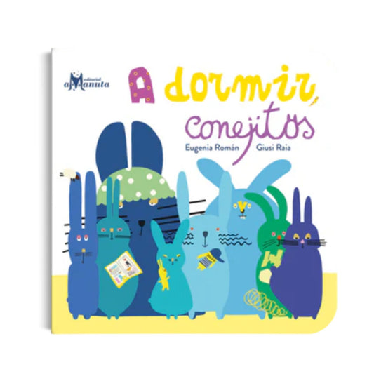 Libro A Dormir Conejitos - Amanuta