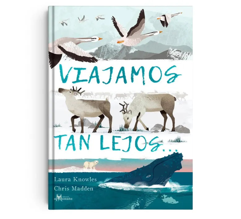 Libro Viajamos Tan Lejos - Amanuta